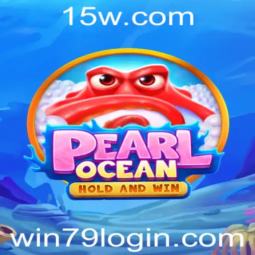 Descubra o Novo Jogo Empolgante: PearlOcean e o Fascinante Mundo de Win79