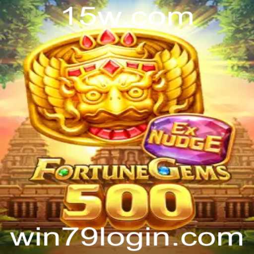 FortuneGems500: Descubra a Emoção de um Novo Jogo com Win79